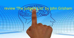 review 'The Judge’s List' by John Grisham