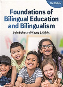 Foundations of Bilingual Education and Bilingualism (Bilingual Education & Bilingualism)